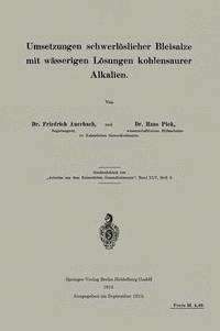 bokomslag Umsetzungen schwerlslicher Bleisalze mit wsserigen Lsungen kohlensaurer Alkalien