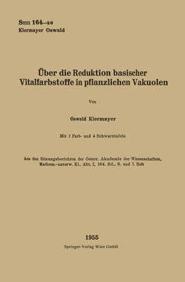 bokomslag ber die Reduktion basischer Vitalfarbstoffe in pflanzlichen Vakuolen