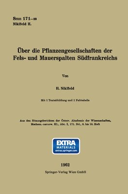 Harald Niklfeld - Über die Pflanzengesellschaften der Fels- und Mauerspalten Südfrankreichs, Häftad
