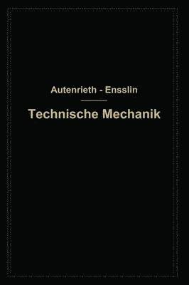 Technische Mechanik 1