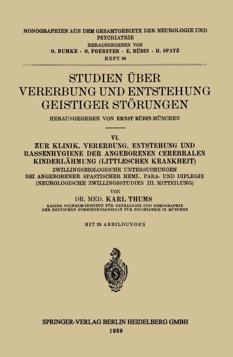 Studien ber Vererbung und Entstehung Geistiger Strungen 1