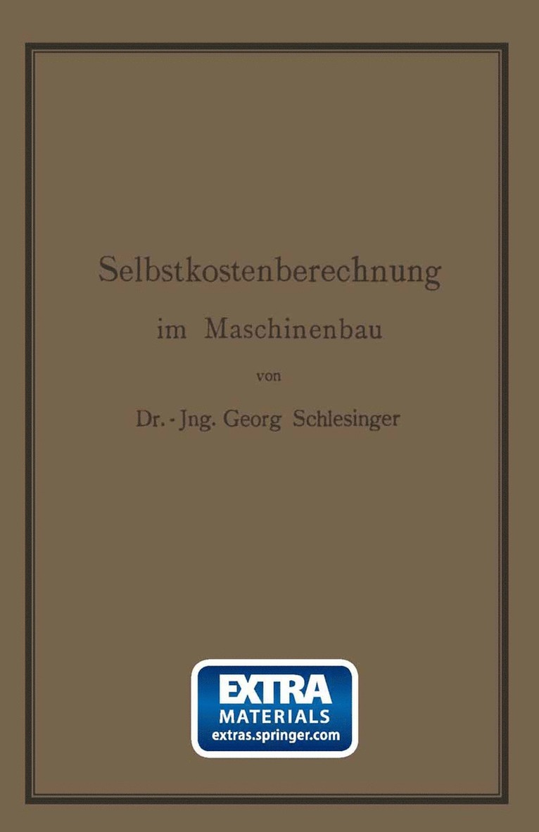 Georg Schlesinger - Selbstkostenberechnung im Maschinenbau, Häftad