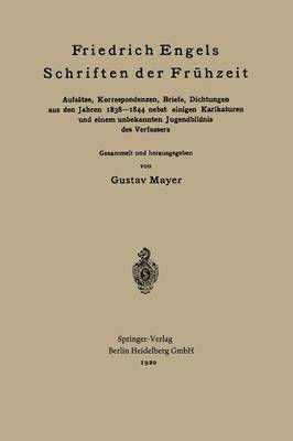 Friedrich Engels Schriften der Frhzeit 1