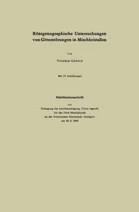 bokomslag Rntgenographische Untersuchungen von Gitterstrungen in Mischkristallen