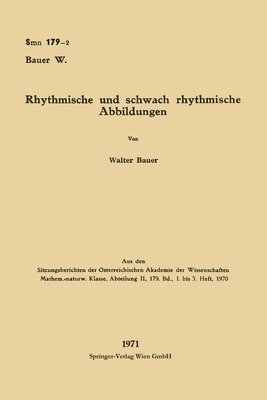 Walter Bauer - Rhythmische und schwach rhythmische Abbildungen, Häftad