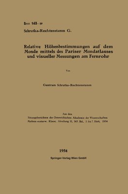 bokomslag Relative Höhenbestimmungen auf dem Monde mittels des Pariser Mondatlasses und visueller Messungen am Fernrohr