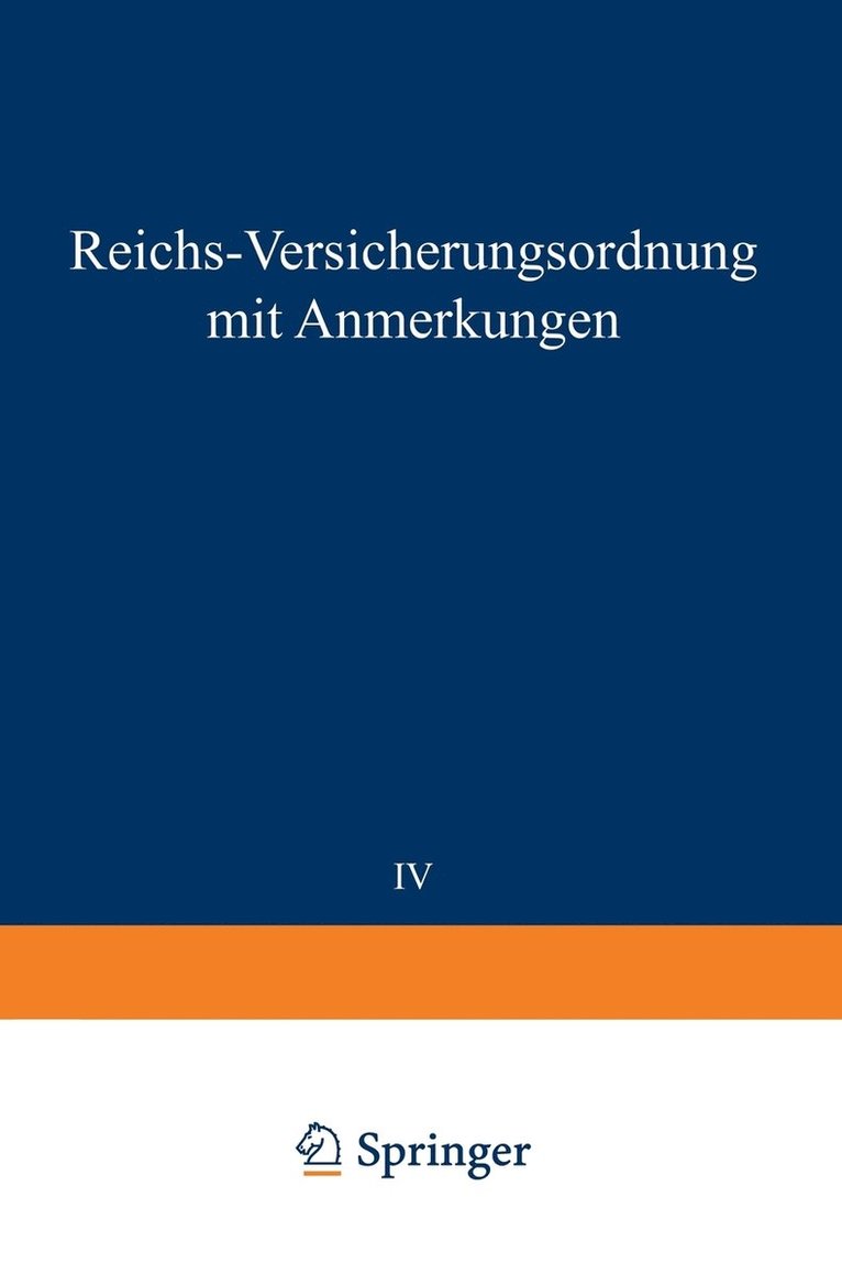 Reichs-Versicherungsordnung mit Anmerkungen