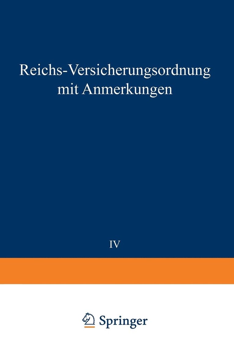 Reichs-Versicherungsordnung mit Anmerkungen 1