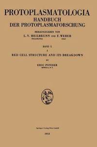 bokomslag Red Cell Structure and Its Breakdown