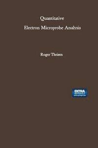 bokomslag Quantitative Electron Microprobe Analysis