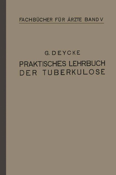 bokomslag Praktisches Lehrbuch der Tuberkulose