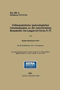 bokomslag Pollenanalytische (palynologische) Untersuchungen an der untermioznen Braunkohle von Landau bei Geras, N.-