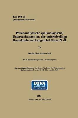 Pollenanalytische (palynologische) Untersuchungen an der untermioznen Braunkohle von Landau bei Geras, N.- 1