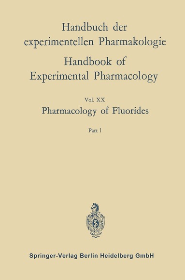 Ernst W. Alther - Pharmacology of Fluorides, Häftad