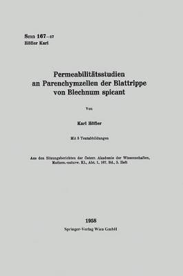 Permeabilittsstudien an Parenchymzellen der Blattrippe von Blechnum spicant 1