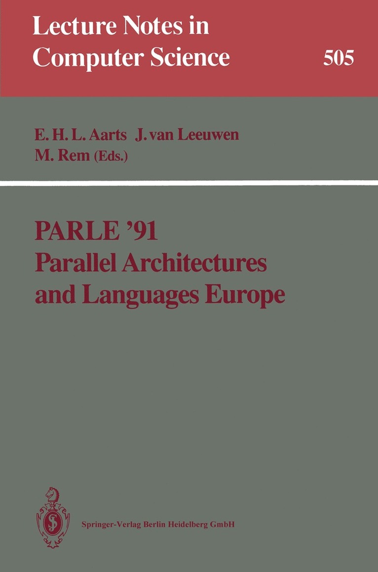 Parle 91 Parallel Architectures and Languages Europe 1