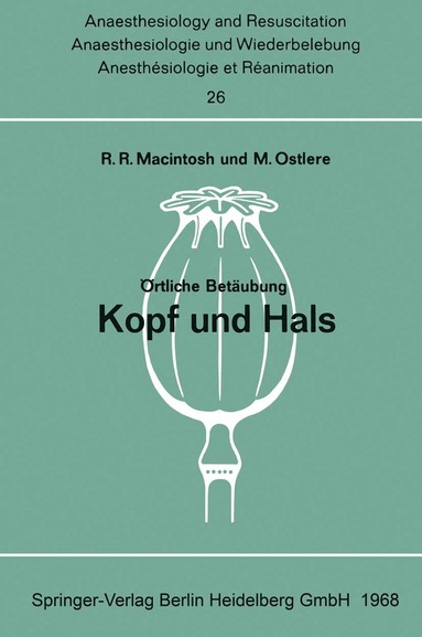 Robert R. Macintosh, Mary Ostlere - Örtliche Betäubung Kopf und Hals, Häftad
