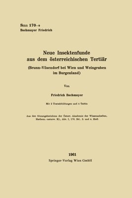 Friedrich Bachmayer - Neue Insektenfunde aus dem österreichischen Tertiär, Häftad