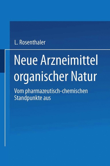 bokomslag Neue Arzneimittel organischer Natur.