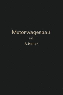 Motorwagen und Fahrzeugmaschinen für flüssigen Brennstoff