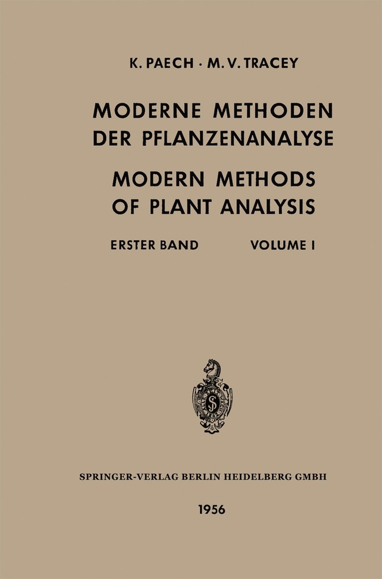 Karl Paech, Michael Vincent Tracey, Hans F. Linskens, Bishnu Dat Sanwal - Moderne Methoden der Pflanzenanalyse / Modern Methods of Plant Analysis, Häftad