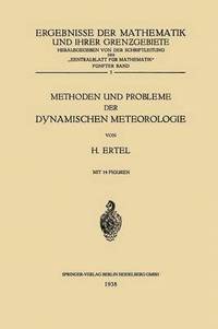 bokomslag Methoden und Probleme der Dynamischen Meteorologie