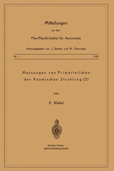 bokomslag Messung von Primrteilchen der Kosmischen Strahlung (S)