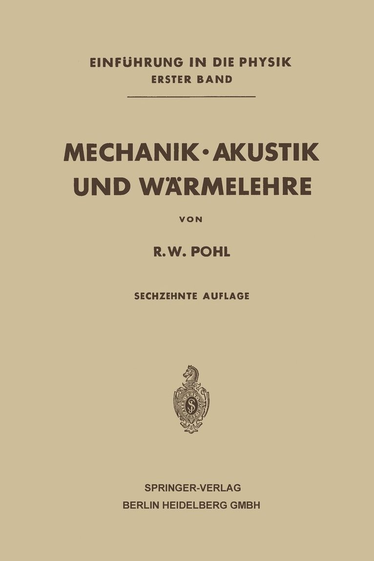 Mechanik  Akustik und Wrmelehre 1