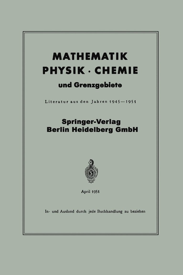Springer Verlag - Mathematik, Physik · Chemie und Grenzgebiete, Häftad