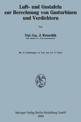 Luft- und Gastafeln zur Berechnung von Gasturbinen und Verdichtern 1