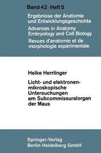 bokomslag Licht- und elektronenmikroskopische Untersuchungen am Subcommissuralorgan der Maus