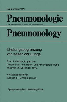 Wolfgang T. Ulmer, Kenneth A. Loparo - Leistungsbegrenzung von seiten der Lunge, Häftad