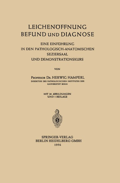 Herwig Hamperl - Leichenöffnung Befund und Diagnose, Häftad