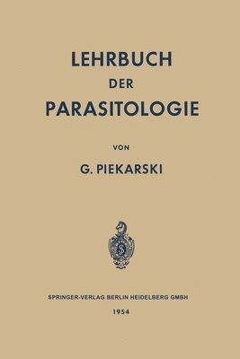 Lehrbuch der Parasitologie 1