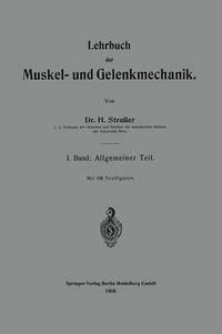 bokomslag Lehrbuch der Muskel- und Gelenkmechanik