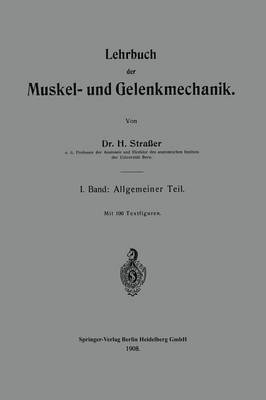 bokomslag Lehrbuch der Muskel- und Gelenkmechanik