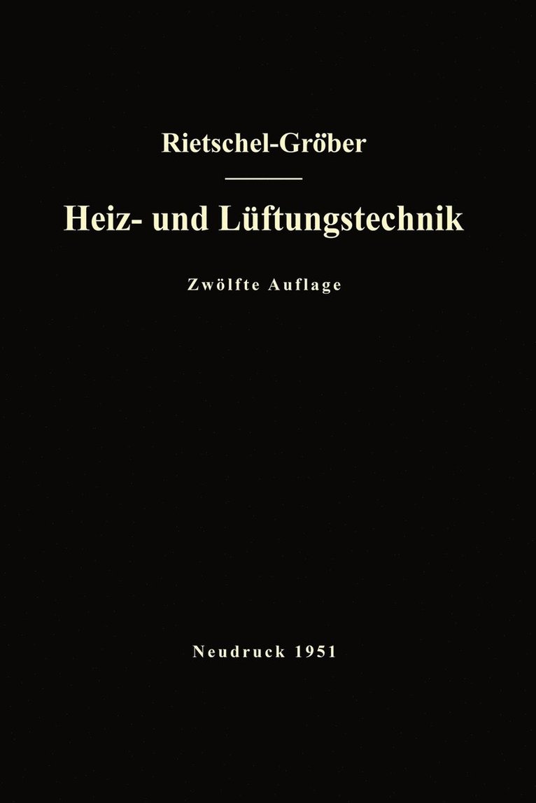 H. Rietschels Lehrbuch der Heiz- und Lftungstechnik 1