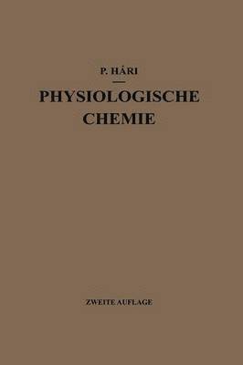 Kurzes Lehrbuch der Physiologischen Chemie 1