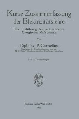 Peter Cornelius - Kurze Zusammenfassung der Elektrizitätslehre, Häftad