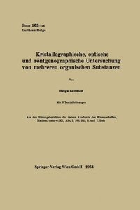 bokomslag Kristallographische, optische und rntgenographische Untersuchung von mehreren organischen Substanzen