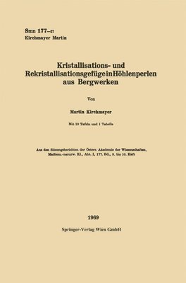 bokomslag Kristallisations- und Rekristallisationsgefge in Hhlenperlen aus Bergwerken