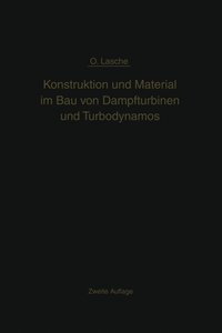 bokomslag Konstruktion und Material im Bau von Dampfturbinen und Turbodynamos