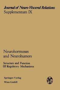 bokomslag Neurohormones and Neurohumors
