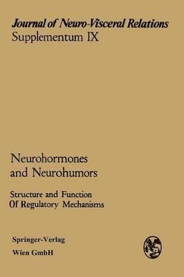 Neurohormones and Neurohumors 1