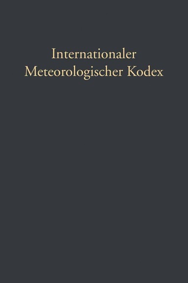 bokomslag Internationaler Meteorologischer Kodex