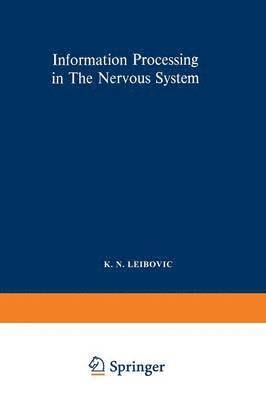 Information Processing in The Nervous System 1