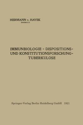 Immunbiologie  Dispositions- und Konstitutionsforschung  Tuberkulose 1