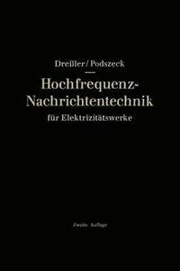 bokomslag Hochfrequenz-Nachrichtentechnik fr Elektrizittswerke