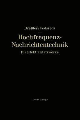 bokomslag Hochfrequenz-Nachrichtentechnik fr Elektrizittswerke