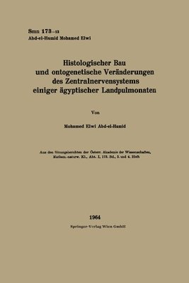 bokomslag Histologischer Bau und ontogenetische Vernderungen des Zentralnervensystems einiger gyptischer Landpulmonaten